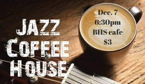 Benton Band to Present Jazz Coffee House at the High School, Dec 7th
