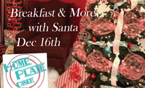 Have Breakfast and More with Santa at Home Plate Diner on Dec 16th