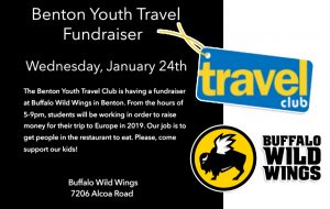Fundraiser Jan 24th Goes to Benton Youth Travel Club to Send Kids to Europe