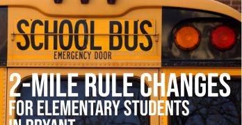 Bryant Schools Changes 2-Mile Rule for Busing Elementary Students