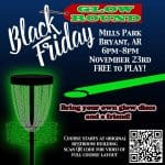 Play a Glow Round of Disc Golf on Black Friday in Bryant