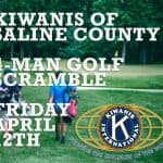 Kiwanis of Saline County to Host Golf Scramble April 12th