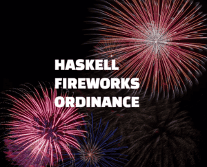 Rules About Using Fireworks in the City Limits of Haskell