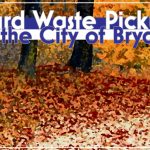 Here's how to request the City of Bryant to pick up your yard waste