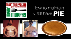Jason tells how to maintain your gains & still have holiday pie
