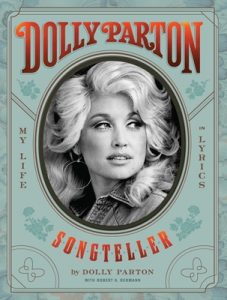 Revisiting Krystle's review of Dolly Parton, Songteller: My Life in Lyrics
