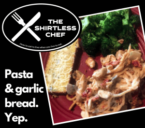 Shirtless Chef presents "The Pasta & Garlic Bread Abs Diet"