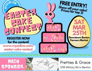 Enter MySaline's Easter Cake Contest Mar 25th in Benton; Prizes for top 3 cakes!