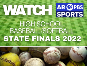 Watch Live on TV or streaming - Baseball & Softball State Finals in Benton May 19-21