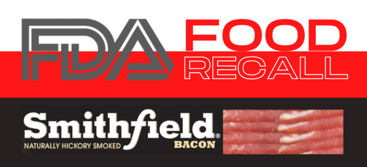 Smithfield bacon products recalled