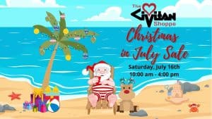 The Civitan Shoppe to Host Christmas in July Event July 16th