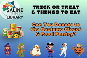 Saline County Library seeks donations for Costume Closet & Food Pantry