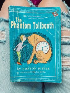 I dropped everything to read "The Phantom Tollbooth" again