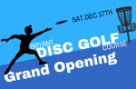 Players get a free disc at grand opening of Bryant Disc Golf Course Dec 17th