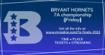 Bryant Hornets headed to 7A championship at War Memorial Stadium vs Bentonville, Dec 2nd