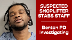 Bus traveler allegedly caught shoplifting stabs staff; Benton PD investigating