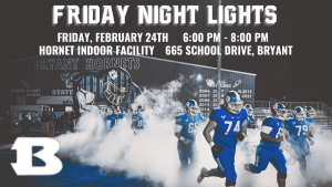 Bryant Hornet Football Boosters to Host Friday Night Lights Fundraiser February 24th