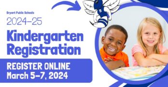 Bryant Schools accepting Pre-K and Kindergarten registration for Fall 2024