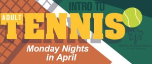 Adults can learn to play tennis with a pro in this intro class in April in Benton