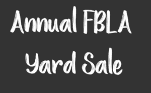 Donate or shop in the FBLA yard sale April 22nd benefiting Civitan