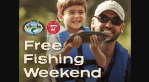 Free Fishing Weekend is coming June 9th - 11th; Sign up for derbies too