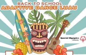 Adaptive Dance Luau set for August 11th at River Center