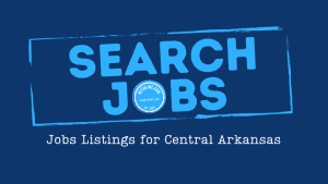 Sales, Service, and Supervisors in today’s jobs list for Saline County & Central Arkansas 01152024
