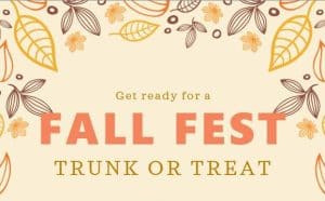 Come to the Fall Fest Trunk or Treat Oct 21st in Benton