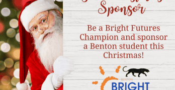 You can sponsor Christmas gifts for a Benton student through Bright Futures