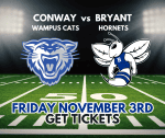 Get tickets to Bryant Hornets vs Conway historical football game Nov 3rd