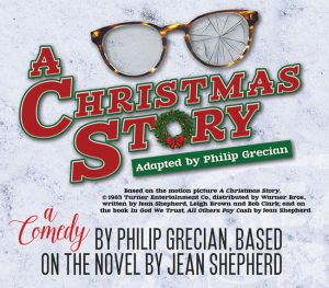 The Royal Theatre presents the classic, A Christmas Story in a play; Tickets on sale now for shows Dec 7-17