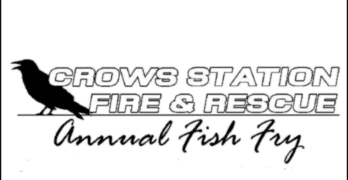 It's time for the Crows Station FD Fish Fry on Feb 17th