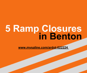 ARDOT to close 5 highway ramps in Benton Feb 22-23 to shift traffic