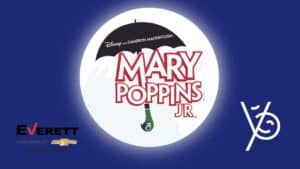 Young Players to perform Mary Poppins at the Royal Theatre, March 7-16