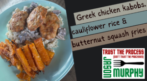 Jason's recipe is "all Greek to me" - Greek chicken kabobs, cauliflower rice & butternut squash fries