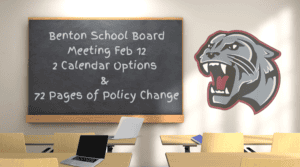 Benton School Board to consider 2 calendar options & 72 pages of policy change