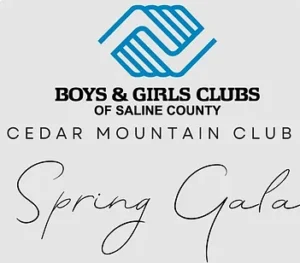 Boys and Girls Club of Saline County Cedar Mountain Hosting Spring Gala May 2nd