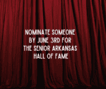 Nominate someone by June 3rd for the Senior Arkansas Hall of Fame
