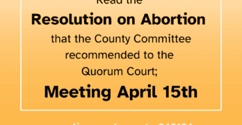 Committee sends abortion decision to Quorum Court; Read the proposed Resolution and the proposed Amendment it opposes