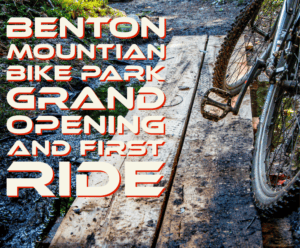 Benton to debut new Mountain Bike Park to open May 24th; Only dual slalom in the state