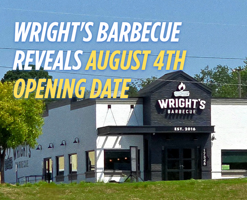 Wright's Barbecue reveals August 4th opening date for highly anticipated Benton location