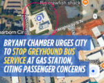 Bryant Chamber urges City to stop Greyhound bus service at gas station, citing passenger concerns