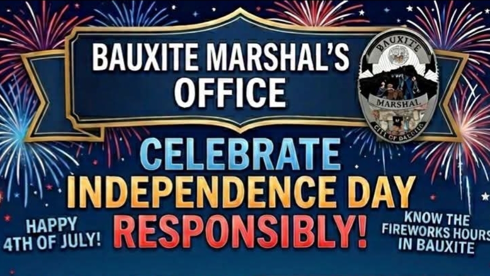 Bauxite announces fireworks ordinance and safety guidelines for July 4 holiday