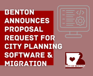 Benton announces proposal request for City Planning Software & Migration; Several June deadlines