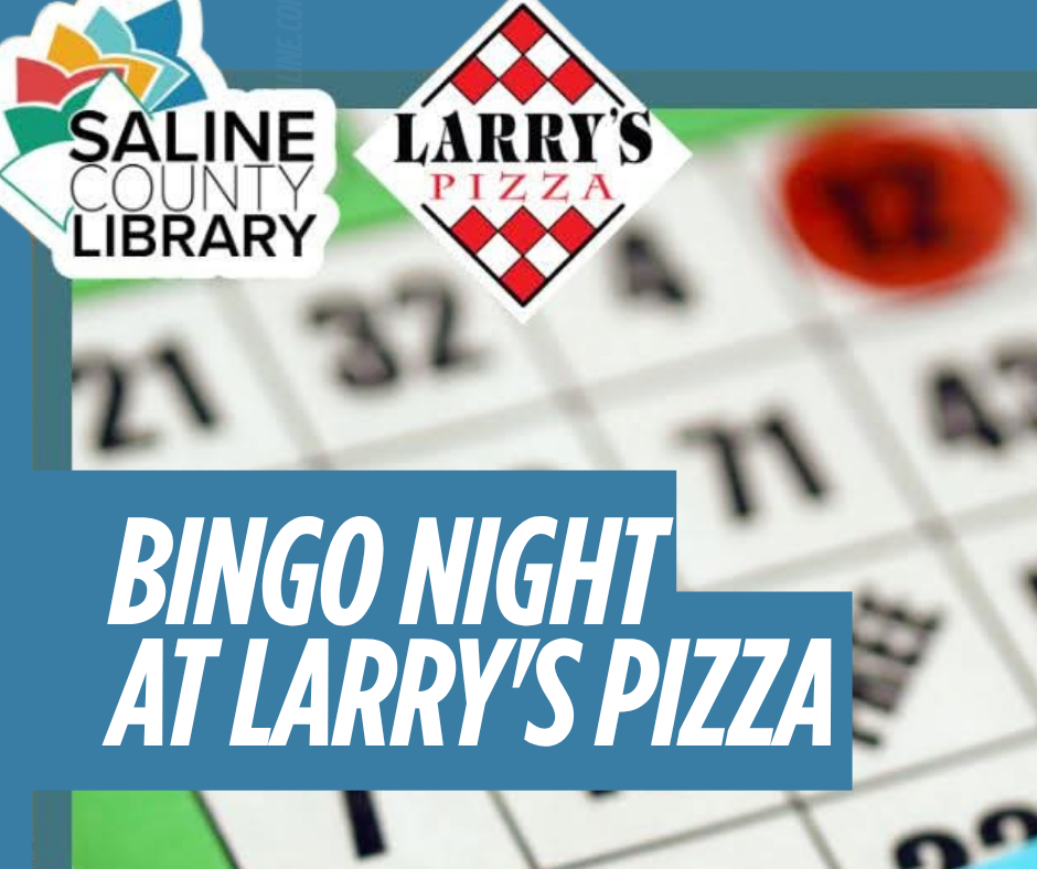 Play Bingo and Eat Pizza June 15th at Larry's to benefit the Library