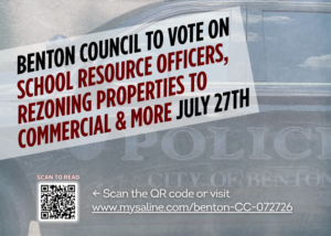 Benton Council to vote on school resource officers, rezoning properties to commercial & more July 27th