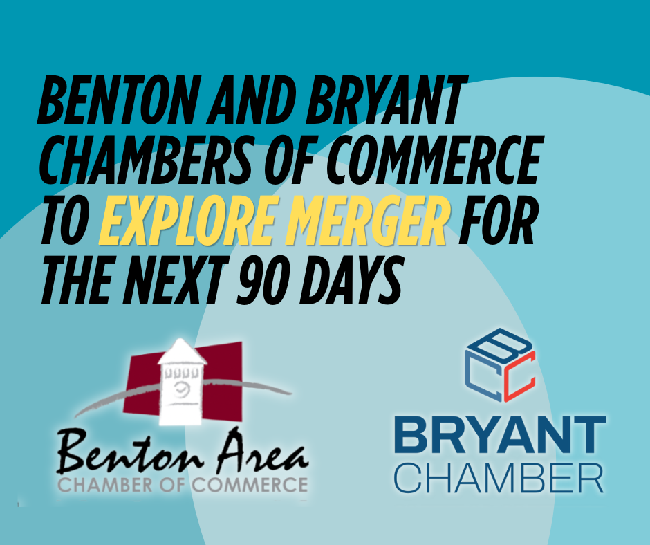 Benton and Bryant Chambers of Commerce announce they will explore merger