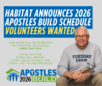 Habitat announces 2026 Apostles Build schedule; Volunteers wanted