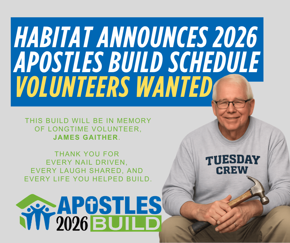 Habitat announces 2026 Apostles Build schedule; Volunteers wanted