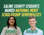 Saline County students named National Merit Scholarship Semifinalists